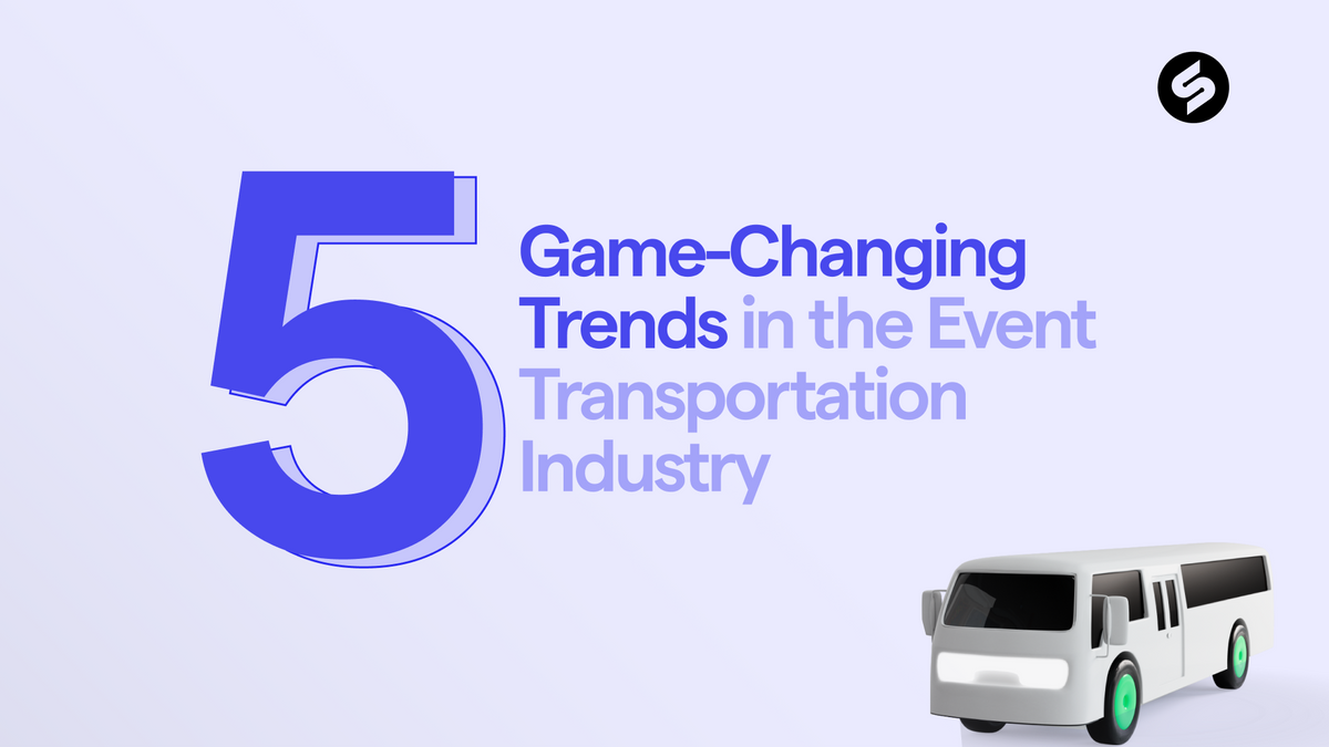 Trends in the Event Transportation Industry